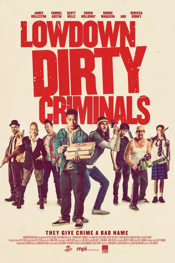 Lowdown Dirty Criminals (2020) izle
